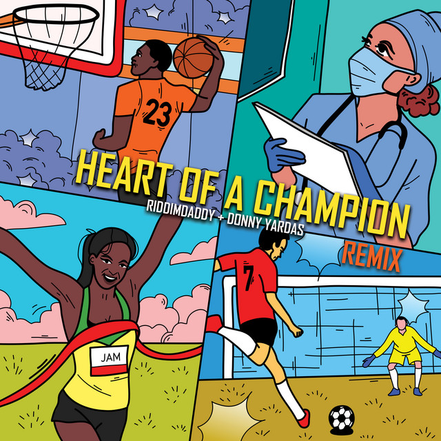Heart of a Champion - Remix