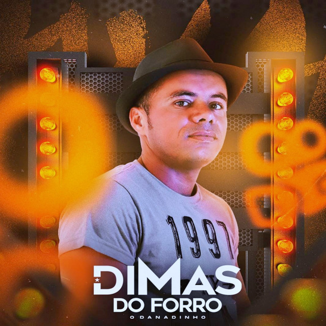 Dimas do Forró o Danadinho