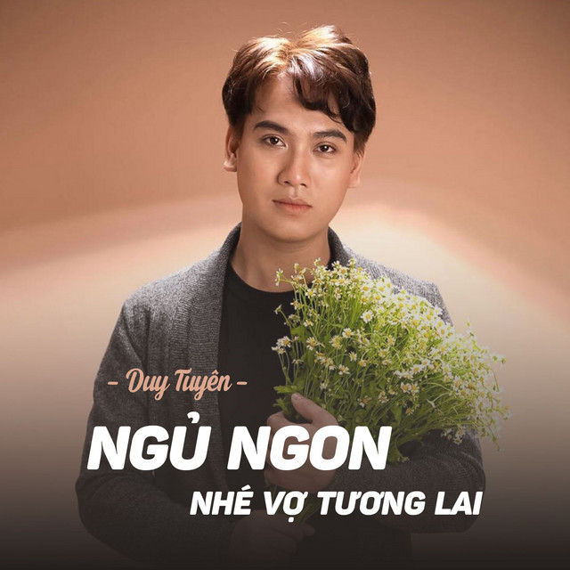 Ngủ Ngon Nhé Vợ Tương Lai - Remix - song by Duy Tuyên