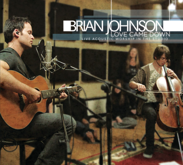 Love Came Down - Live Acoustic Worship in the Studio cover art