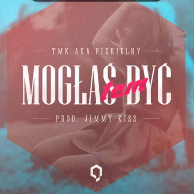 Mogłaś tam być
