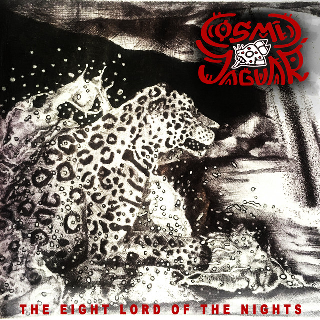 Обкладинка: The Eight Lord of Nights — Cosmic Jaguar
