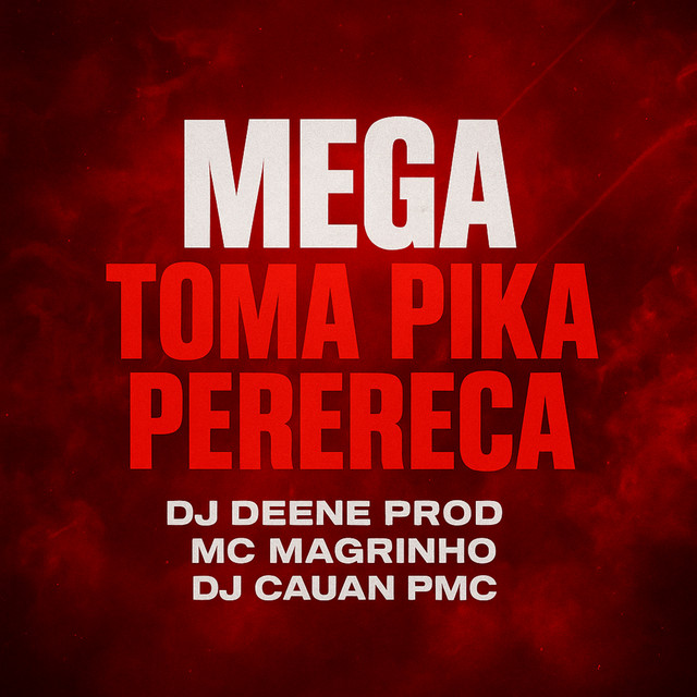 Mega - Toma Pika Perereca