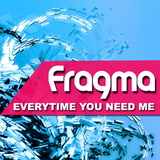 Everytime You Need Me - Edit