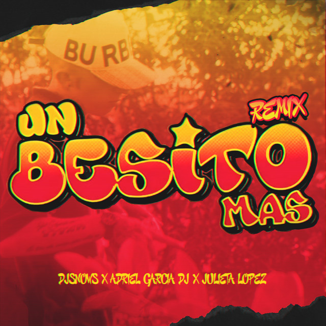 Un Besito Mas - Remix