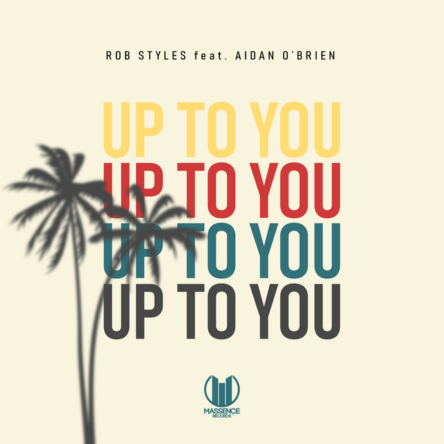 Up To You