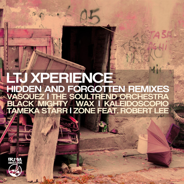 Pull Down - LTJ Xperience Remix
