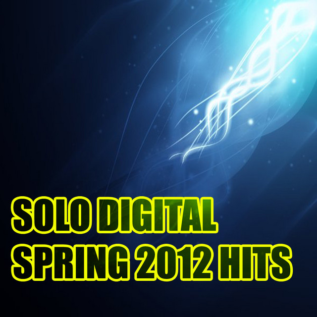 Solo Digital Spring 2012 Hits cover