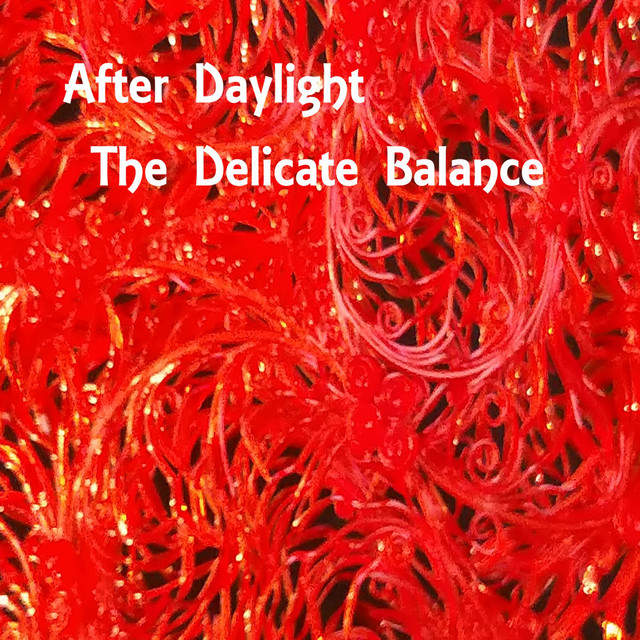 The Delicate Balance