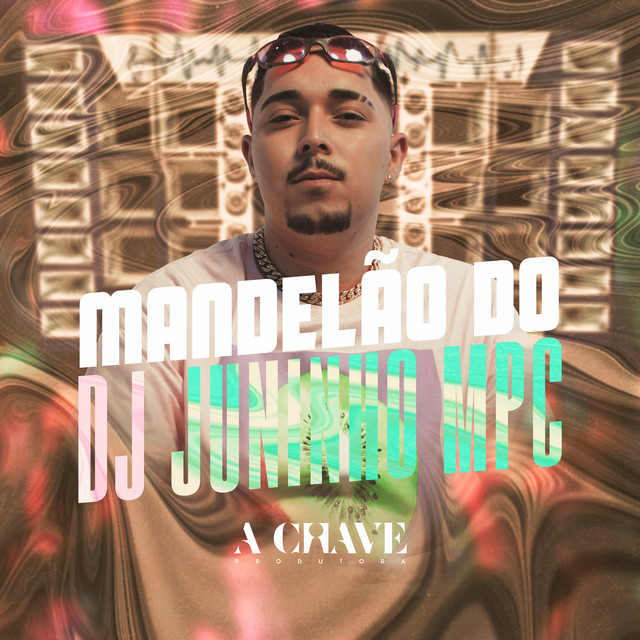 Mandelão do Dj Juninho Mpc cover art