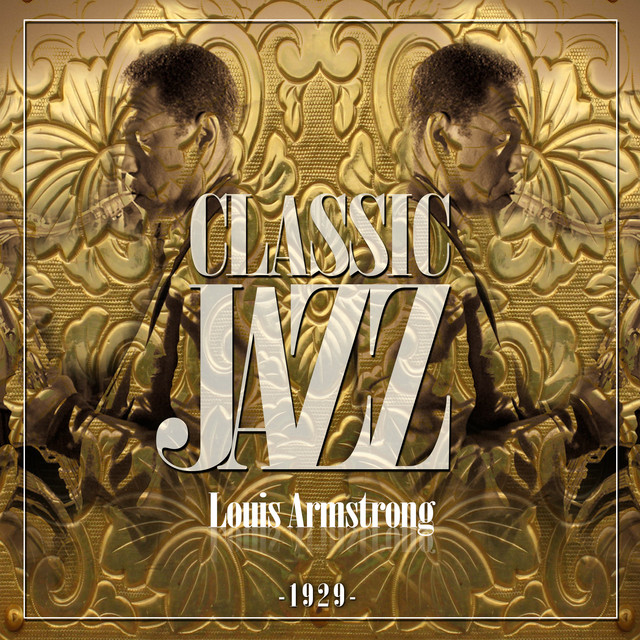 Classic Jazz Gold Collection ( Louis Armstrong 1929