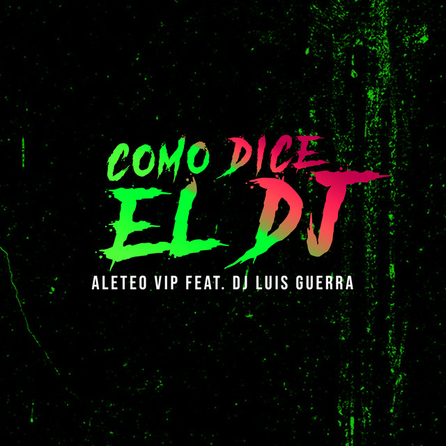 Como Dice el Dj