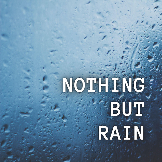 Nothing But Rain cover art
