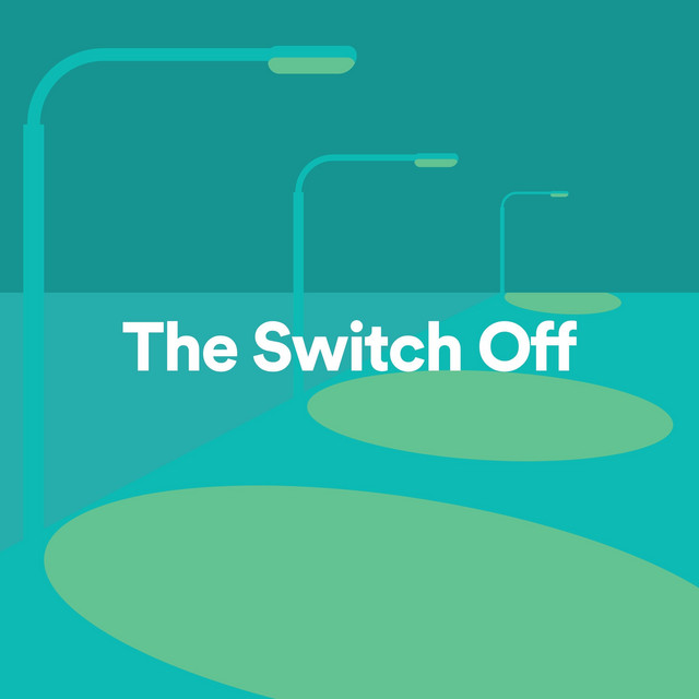 The Switch Off - Album by Lofi Beats | Spotify