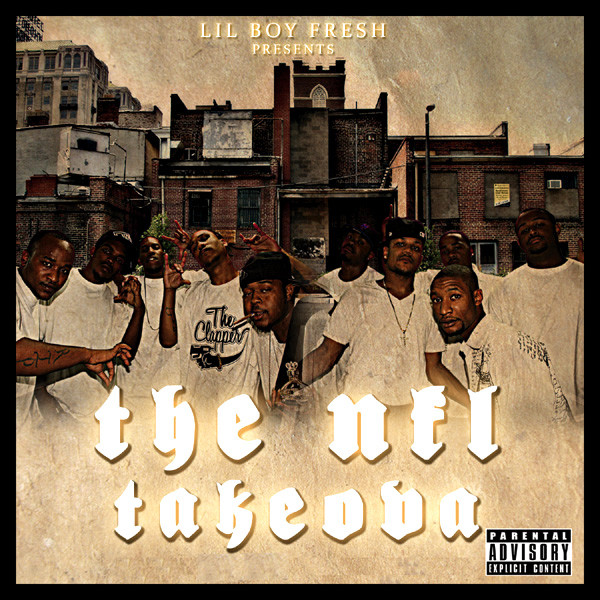 Lil Boy Fresh Presents The NFL Takeova - Compilation by Various