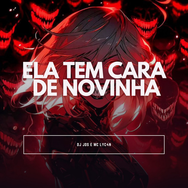 Ela Tem Cara de Novinha