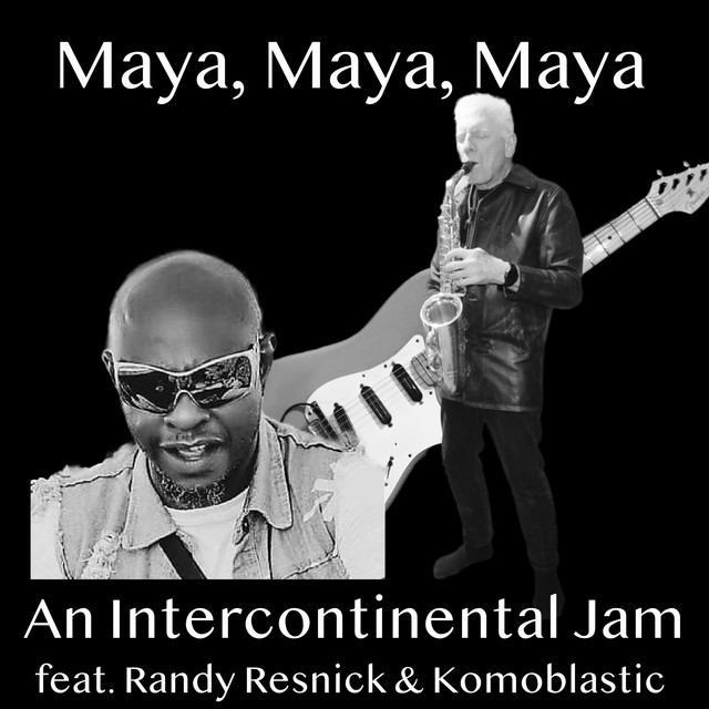 Maya Maya Maya