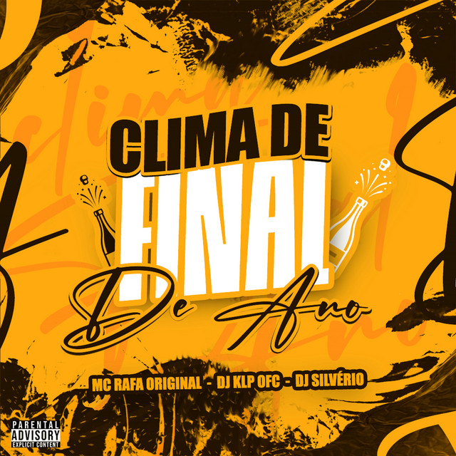 DJ Silvério, MC Rafa Original, DJ KLP OFC – Clima de Final de Ano