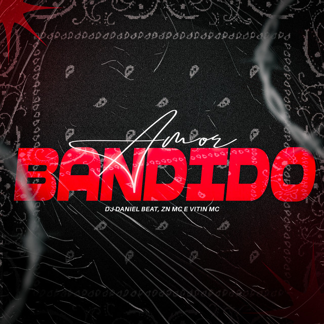 Amor Bandido