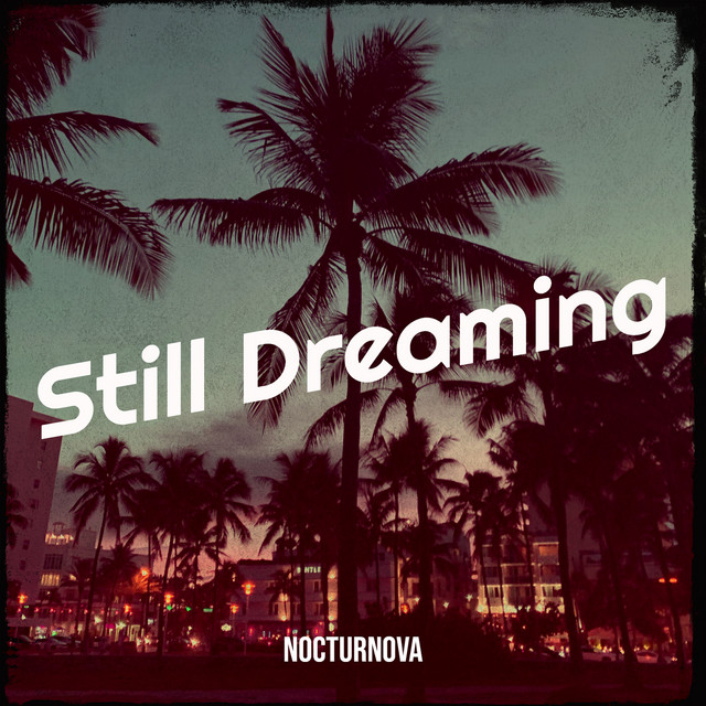 Обкладинка: Still Dreaming — Nocturnova