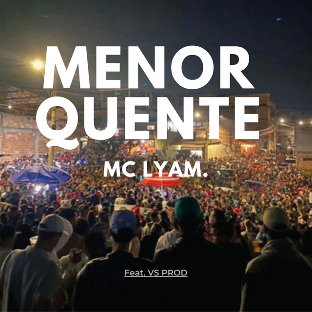 Menor Quente