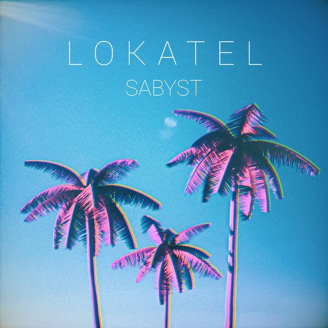 Обкладинка: Lokatel — SABYST