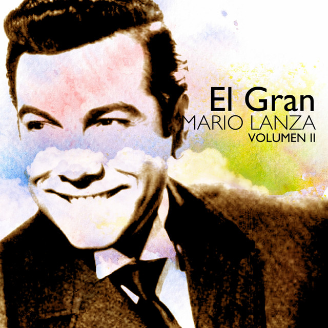 El Gran Mario Lanza Vol. II cover art