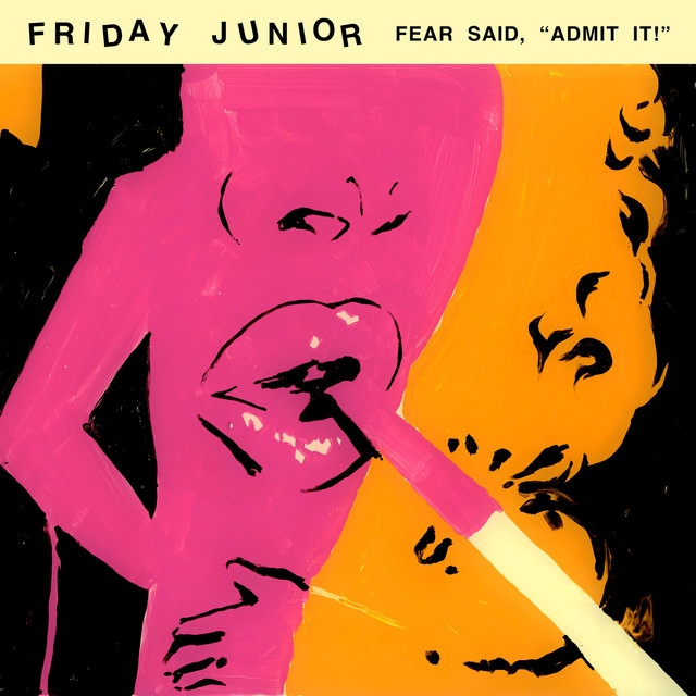 Fear Said, "Admit It!" cover art