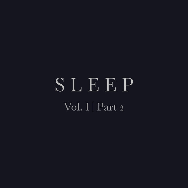 Sleep Vol. I Part 2 (One Hour Versions) cover art