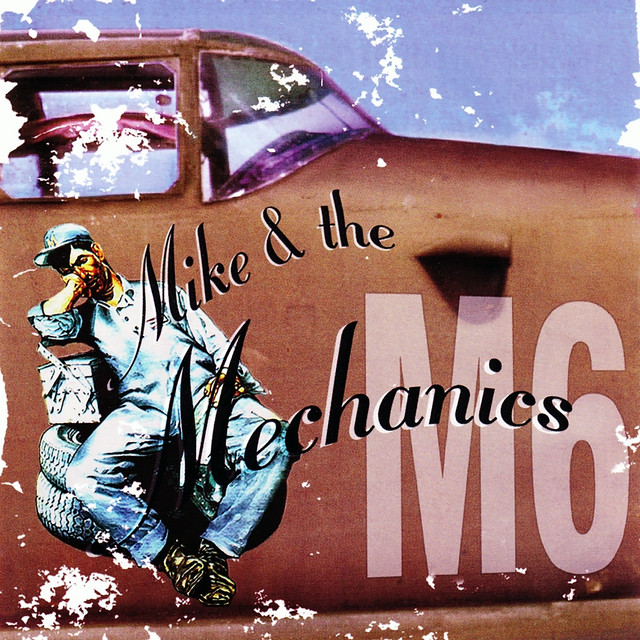 Mike + The Mechanics (M6) - Album by Mike + The Mechanics | Spotify