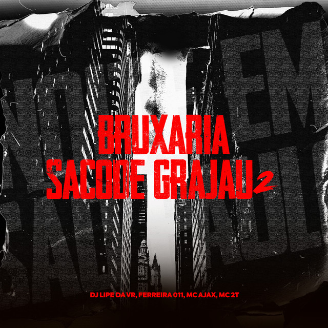 Bruxaria Sacode Grajau 2