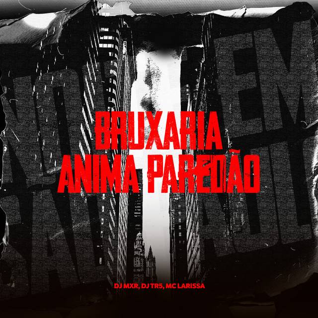 Bruxaria Anima Paredão