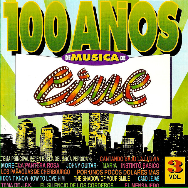 100 Años de Música de Cine Vol. 3 cover art