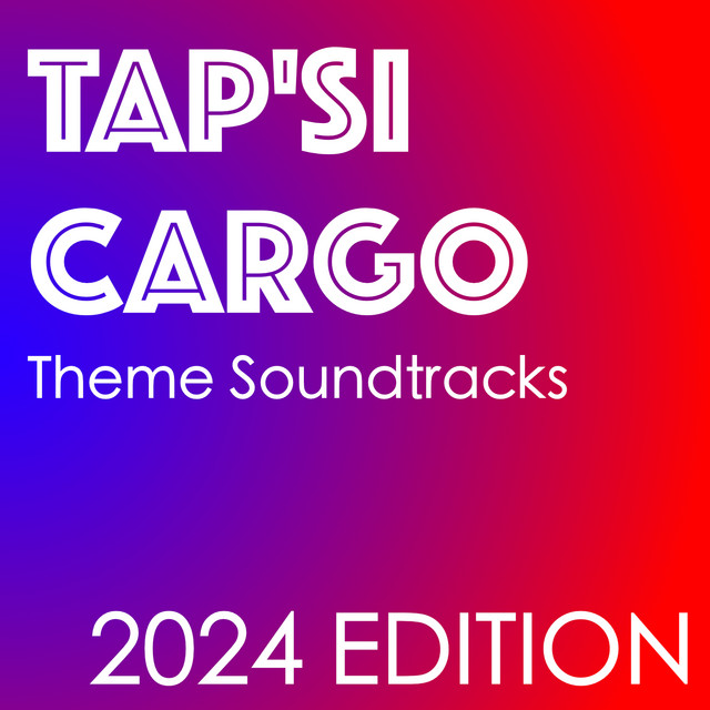 TAP'SI CARGO (2024 EDITION) cover art