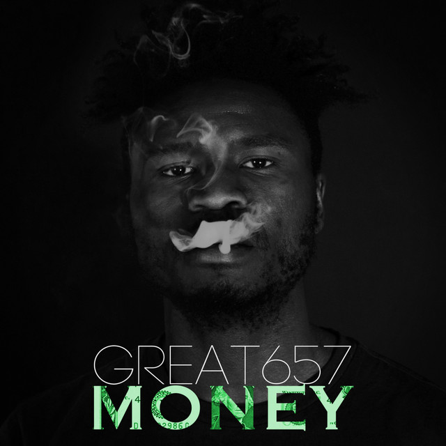 Money - Single by Great 657 | Spotify