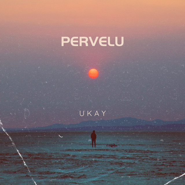 Pervelu by UKAY