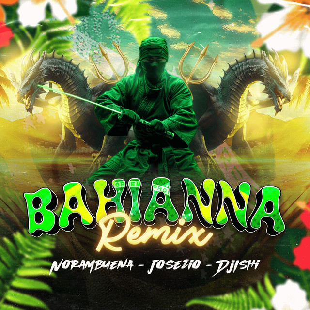 Bahianna Remix