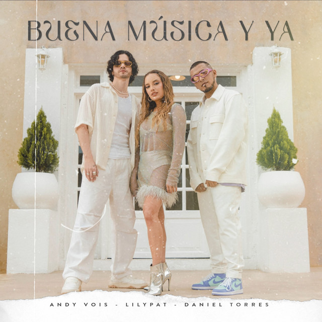 Buena Música Y Ya