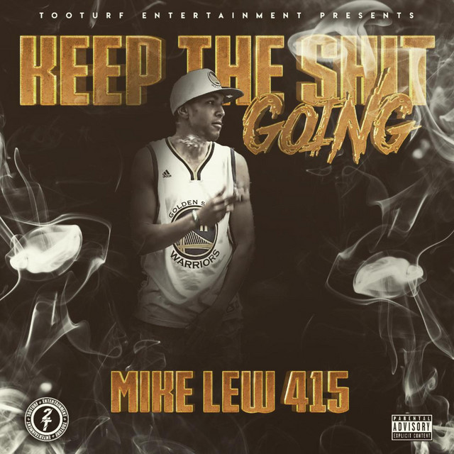 Keep the Shit Going cover art