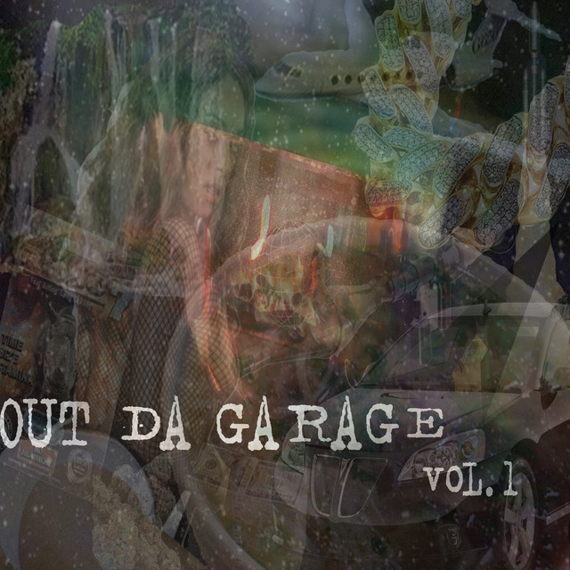 OUT DA GARAGE VOL.1 cover art