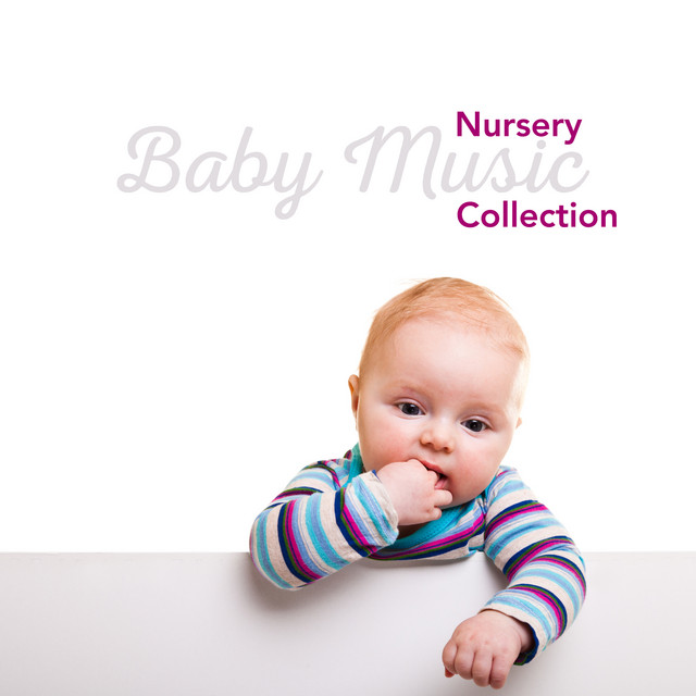 Nursery Baby Music Collection - Album by songs for children | Spotify