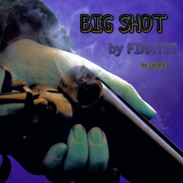 BIG SHOT - Single by Finatic | Spotify