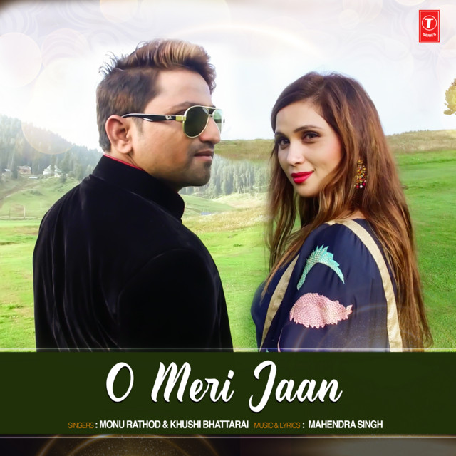 O Meri Jaan - Single by Monu Rathod | Spotify