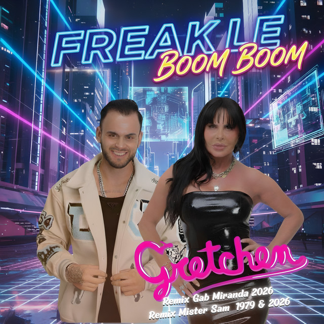 Freak Le Boom Boom - 2026 Remix by Gab Miranda
