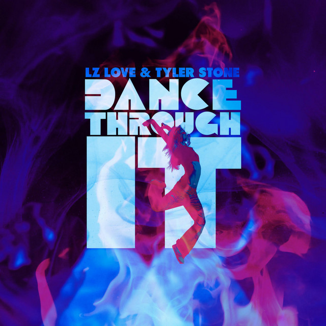 Dance Through It album art