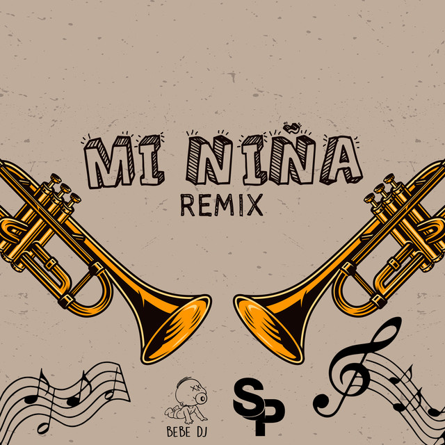 Mi Niña - Remix