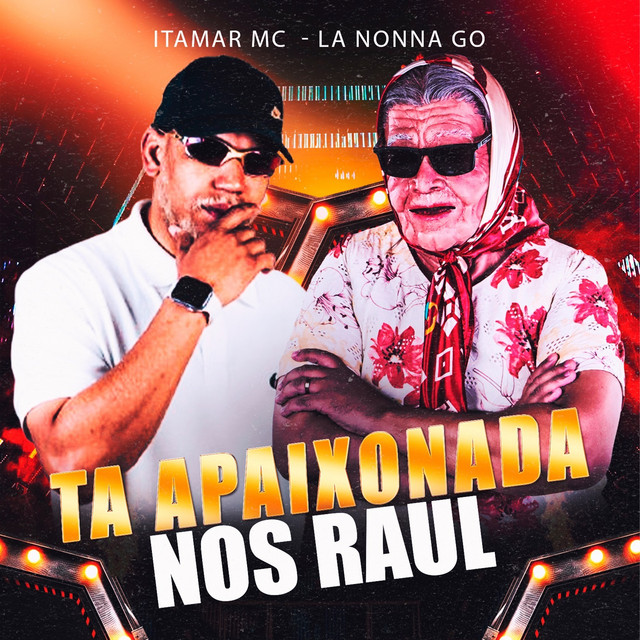 TA APAIXONADA NOS RAUL