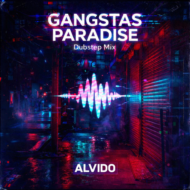 Gangstas Paradise (Dubstep Mix)