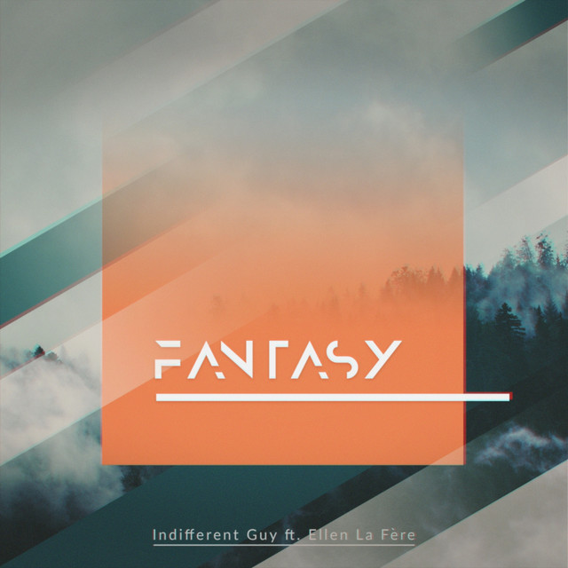 Обкладинка Indifferent Guy — Fantasy