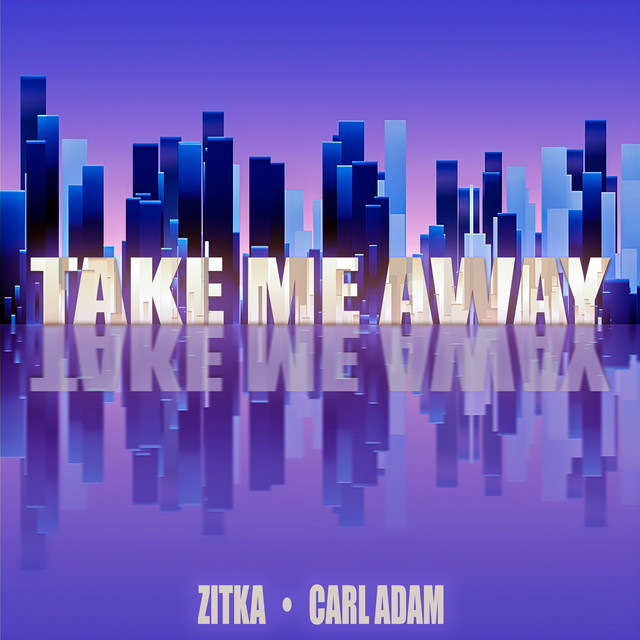 Take Me Away